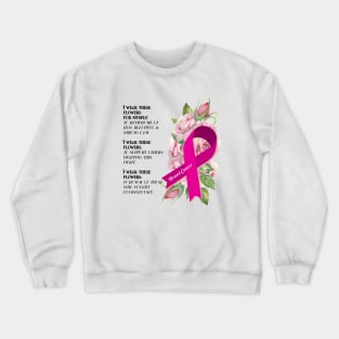 Breast Cancer Support Crewneck Sweatshirt